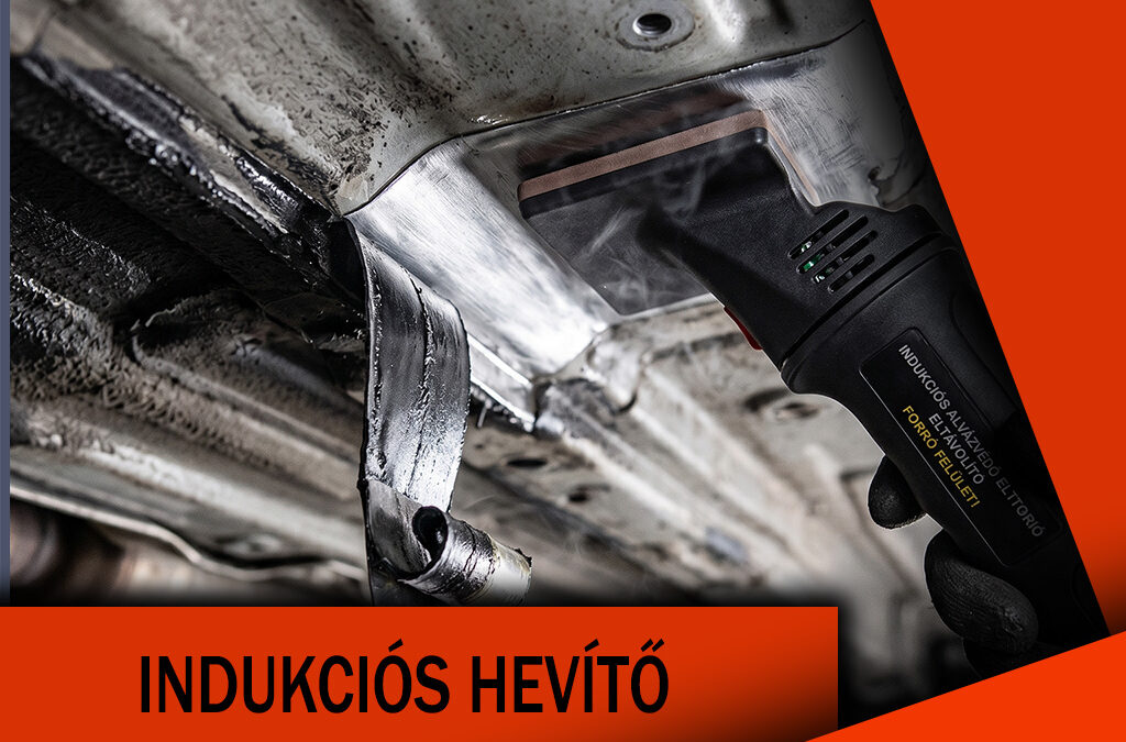 Alvázvédő és rücsi eltávolítás okosan, indukciós hevítő segítségével